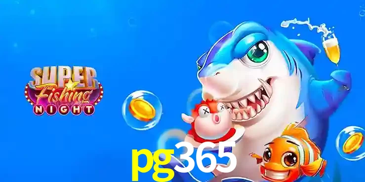 Cassino de Pesca: Uma Visão Geral e Recomendação no pg365